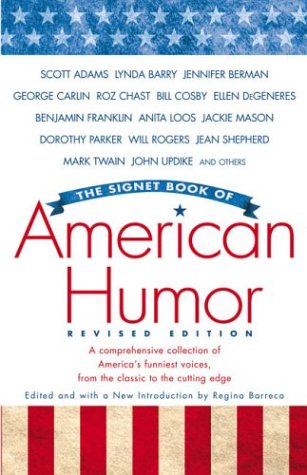The Signet Book of American Humor Contemporary literature