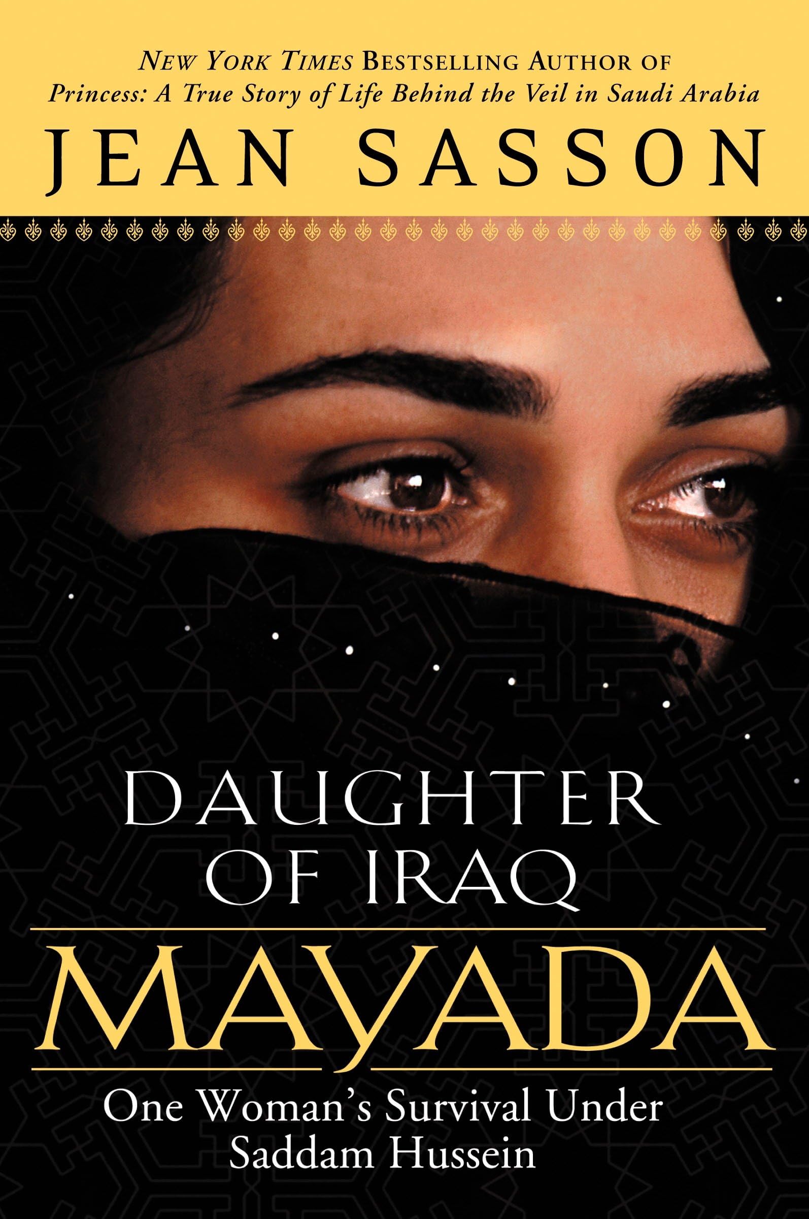 Mayada, Daughter of Iraq: One Woman's Survival Under Saddam Hussein Books