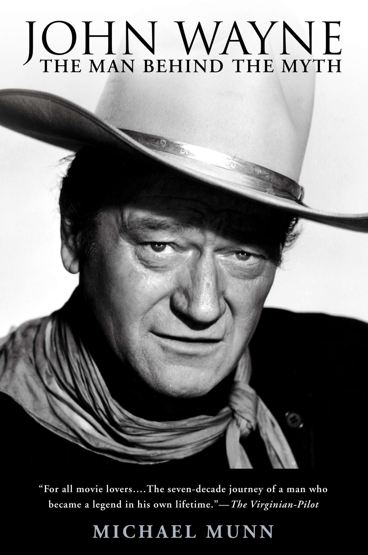 John Wayne: The Man Behind the Myth Books
