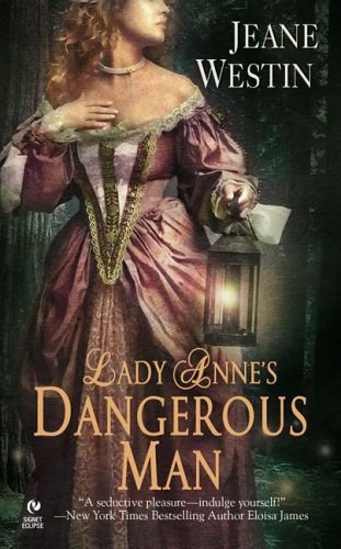 Lady Anne's Dangerous Man Historical Fiction
