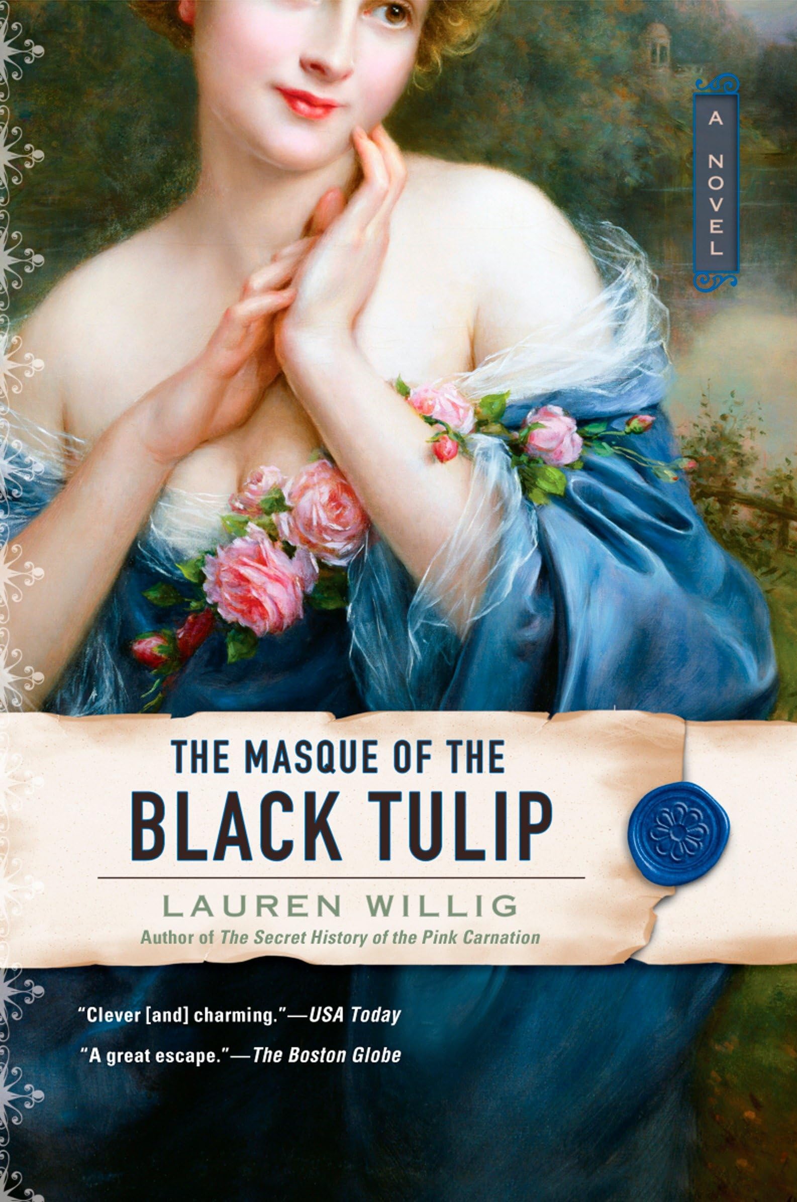 The Masque of the Black Tulip (Pink Carnation, Band 2) Action & Adventure