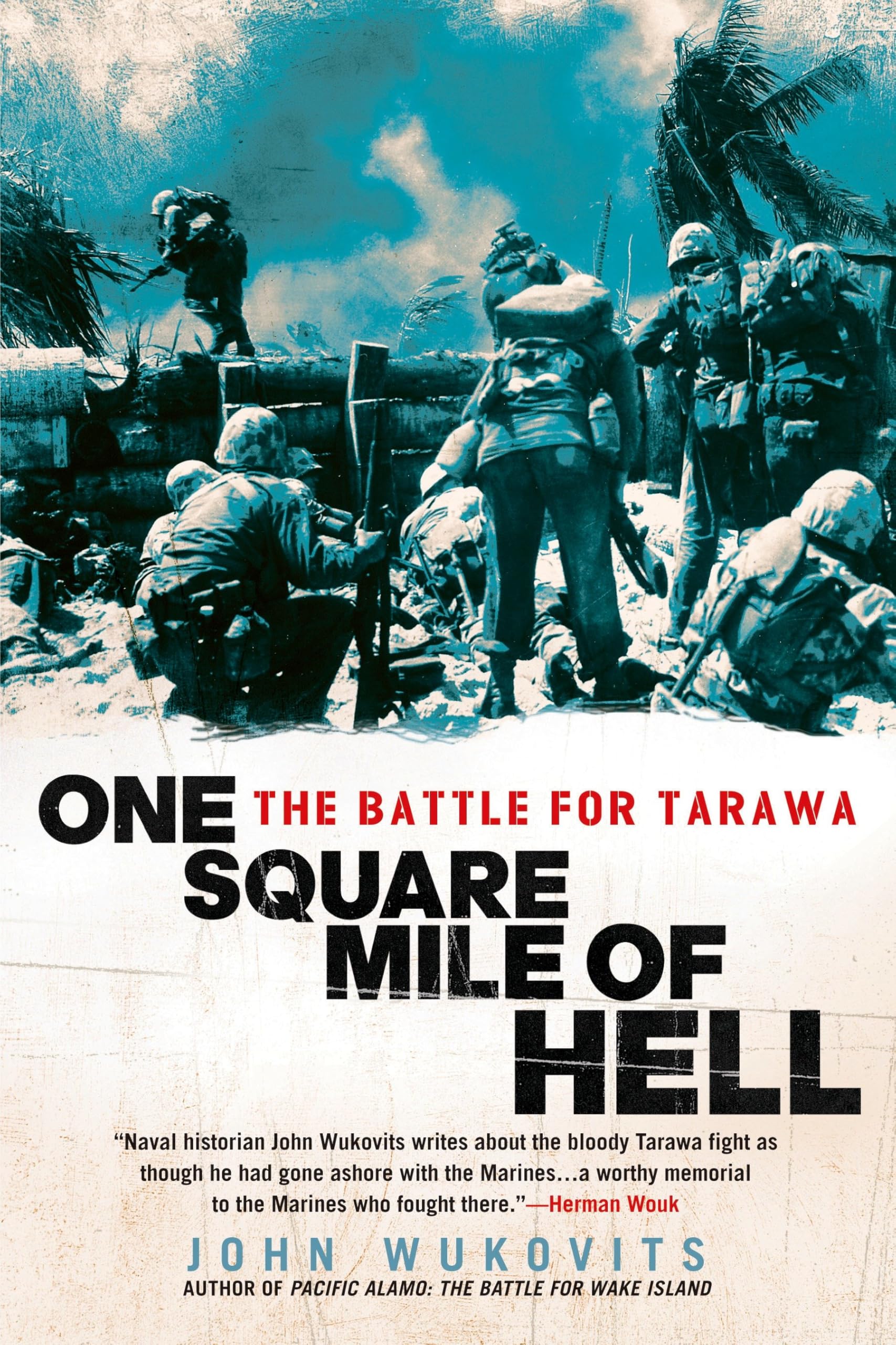 One Square Mile of Hell: The Battle for Tarawa Social Sciences