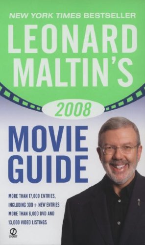 Leonard Maltin's Movie Guide 2008 Film, Art & Culture
