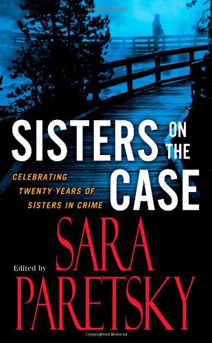 Sisters on the Case: Celebrating Twenty Years of Sisters in Crime Contemporary literature