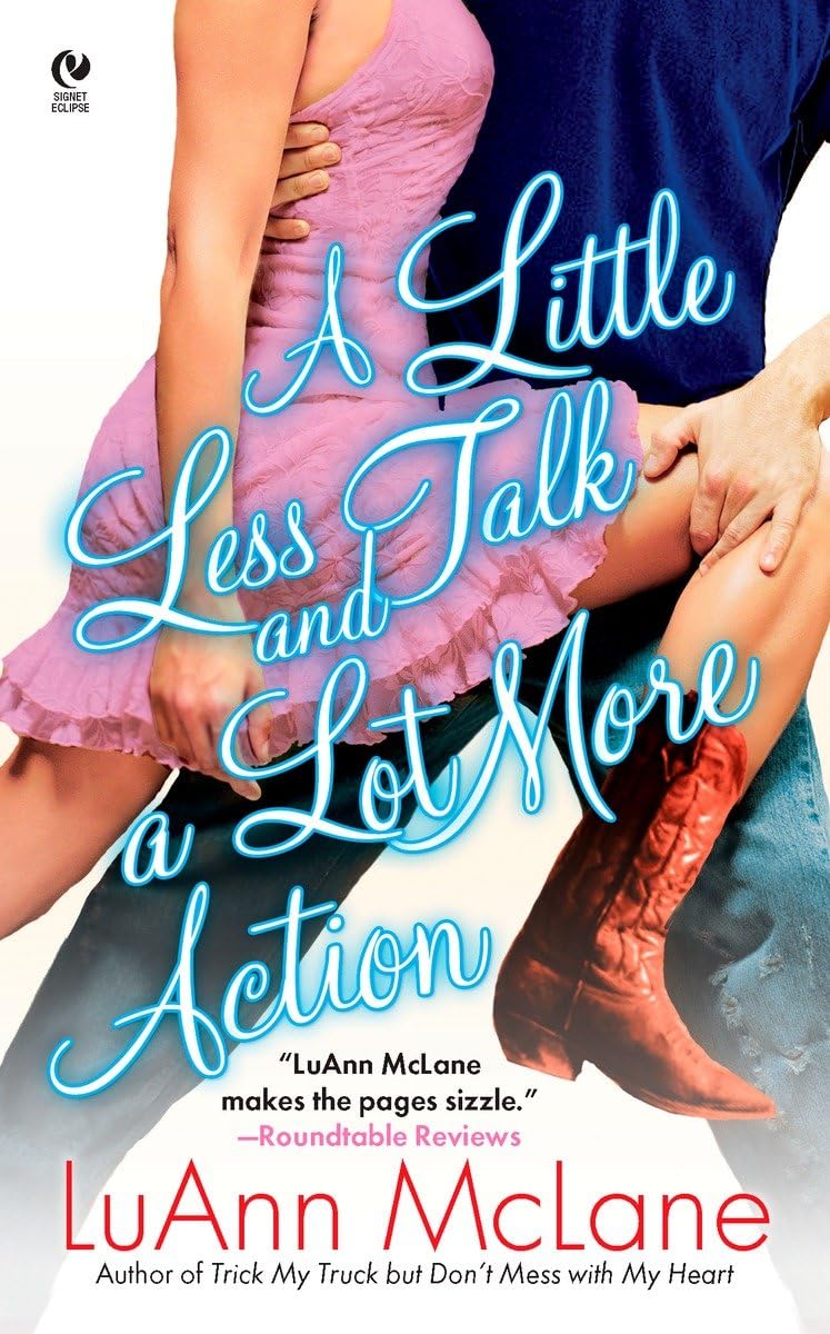 A Little Less Talk and a Lot More Action book