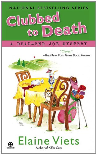 Clubbed to Death (A Dead-end Job Mystery) Contemporary literature