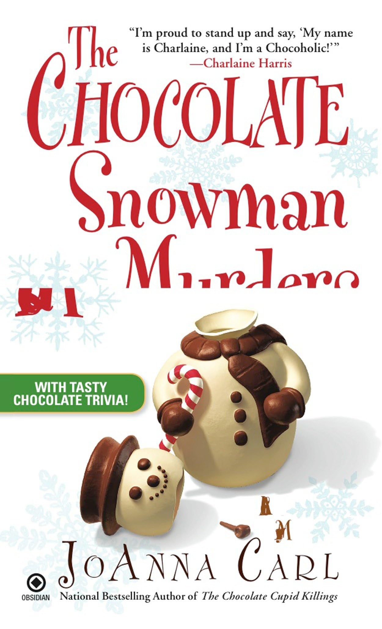 The Chocolate Snowman Murders Contemporary literature