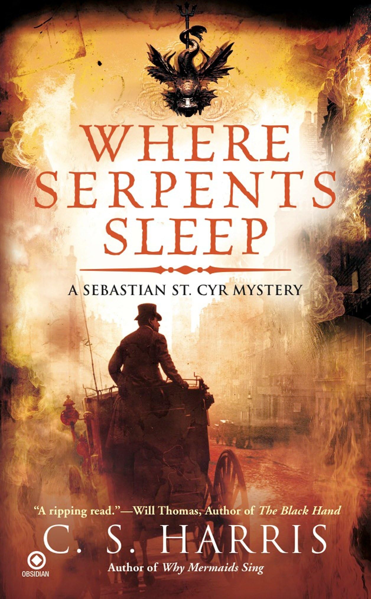 Where Serpents Sleep: A Sebastian St. Cyr Mystery Historical Fiction