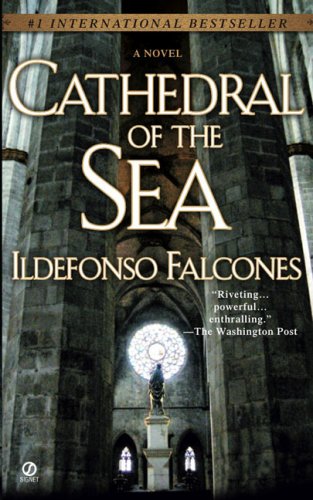 Cathedral of the Sea: A Novel Fiction