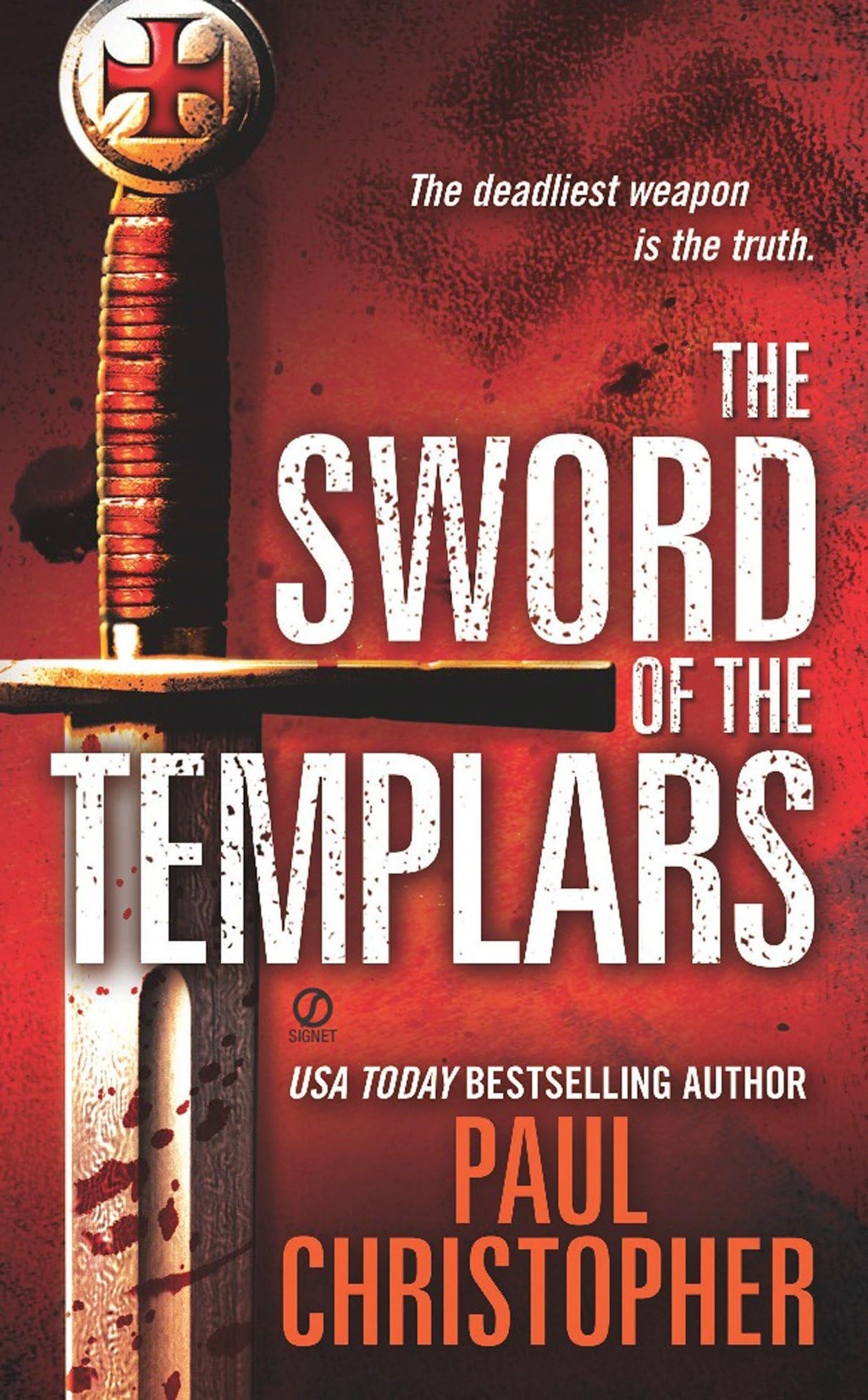 The Sword of the Templars ("JOHN ""DOC"" HOLLIDAY", Band 1) Historical Fiction
