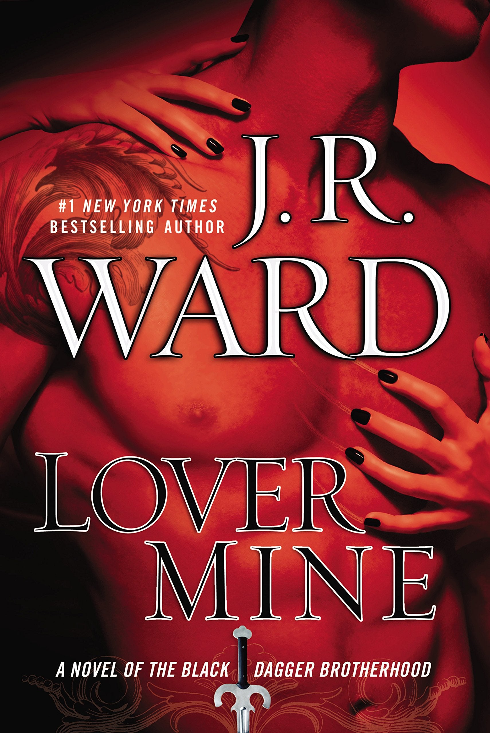 Lover Mine: A Novel of the Black Dagger Brotherhood Contemporary literature