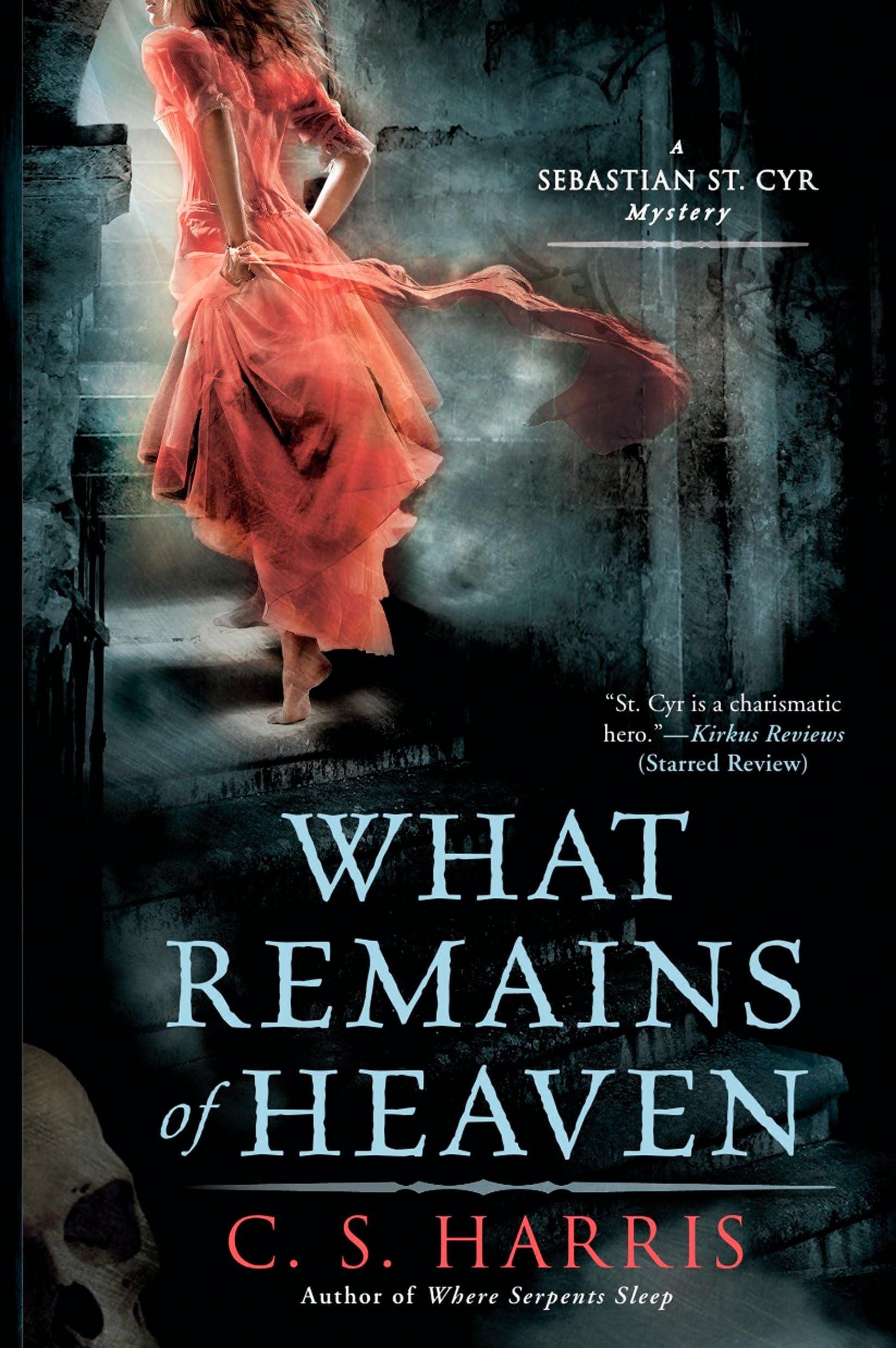 What Remains of Heaven: A Sebastian St. Cyr Mystery Historical Fiction