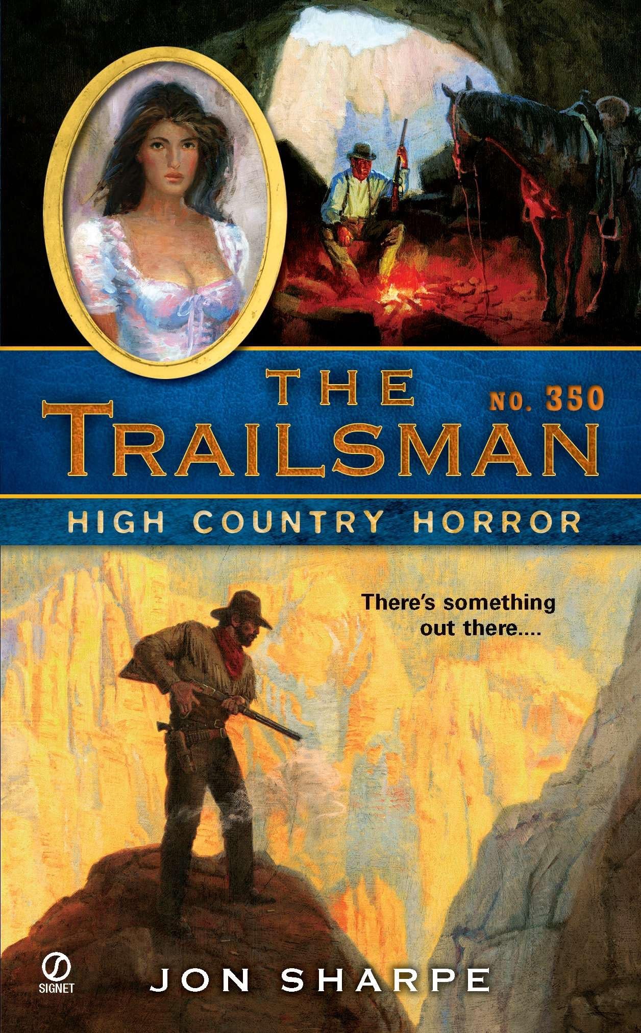 The Trailsman #350: High Country Horror Action & Adventure