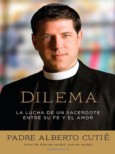 Dilema / Dilemma: La lucha de un sacerdote entre la fe y el amor / A priest's struggle between his faith and love Art & Literature