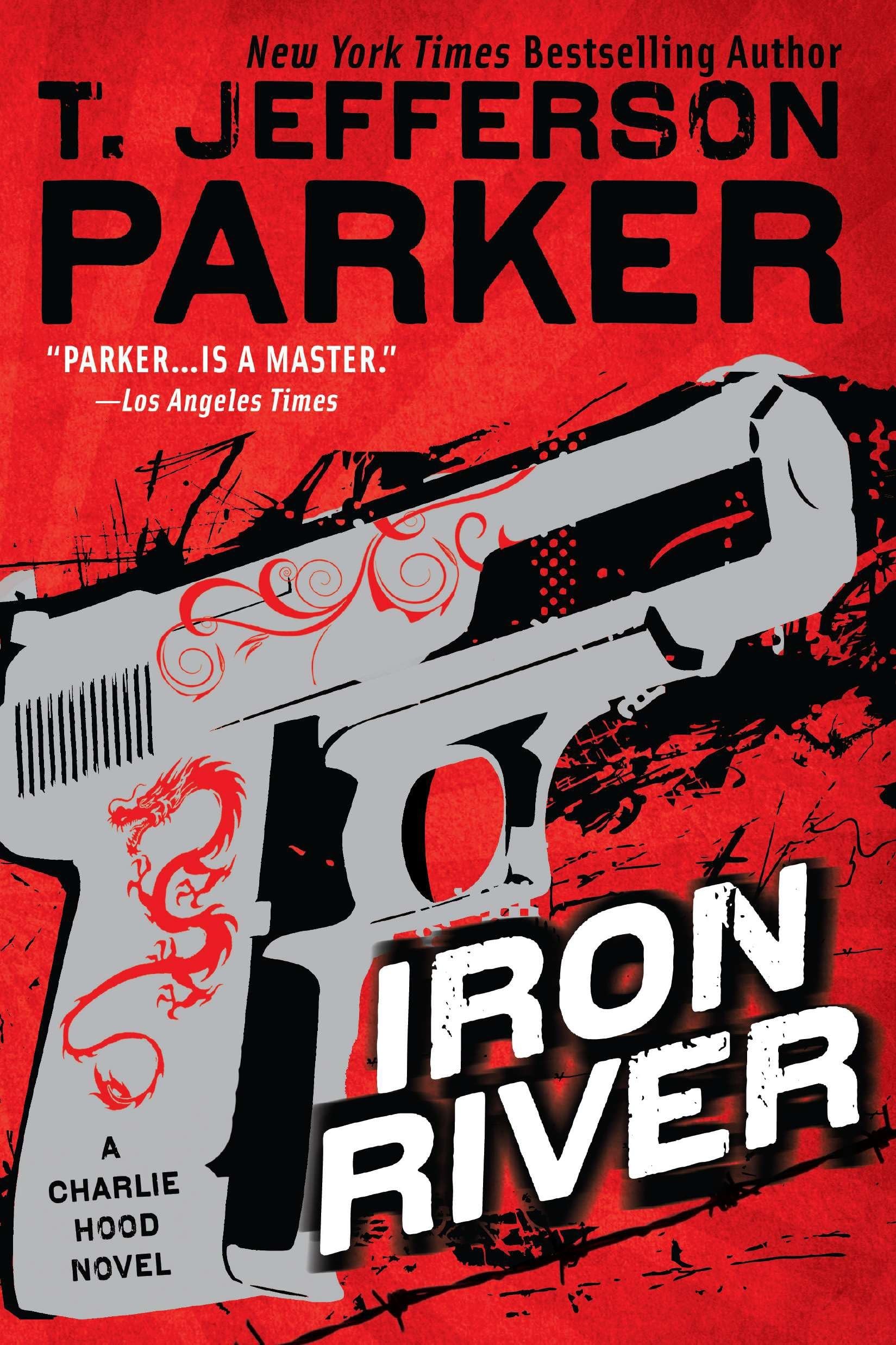 Iron River: A Charlie Hood Novel Action & Adventure
