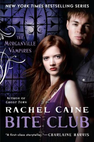 Bite Club: The Morganville Vampires (Morganville Vampires, 10, Band 10) Horror & Mystery