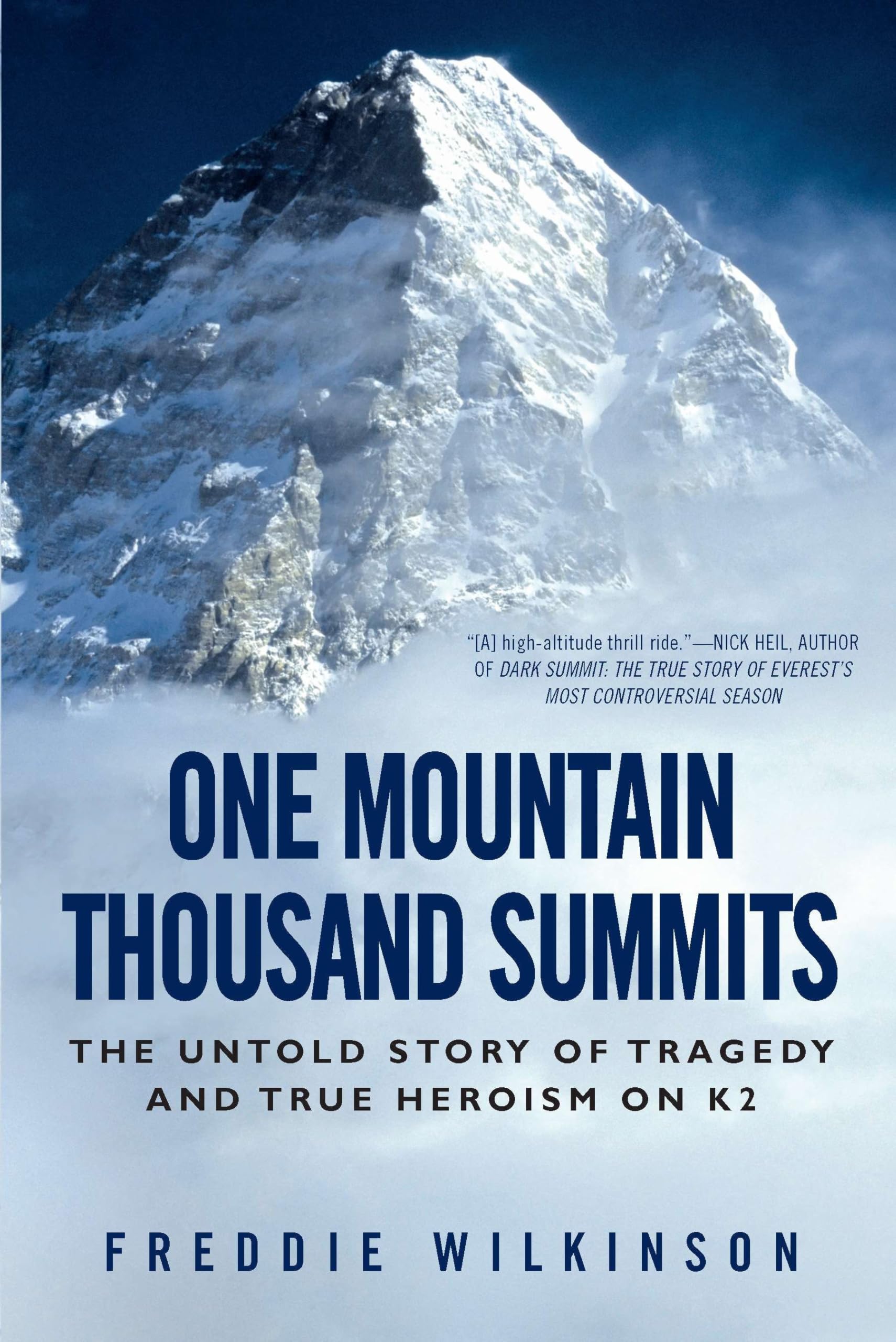 One Mountain Thousand Summits Politics & Society Books