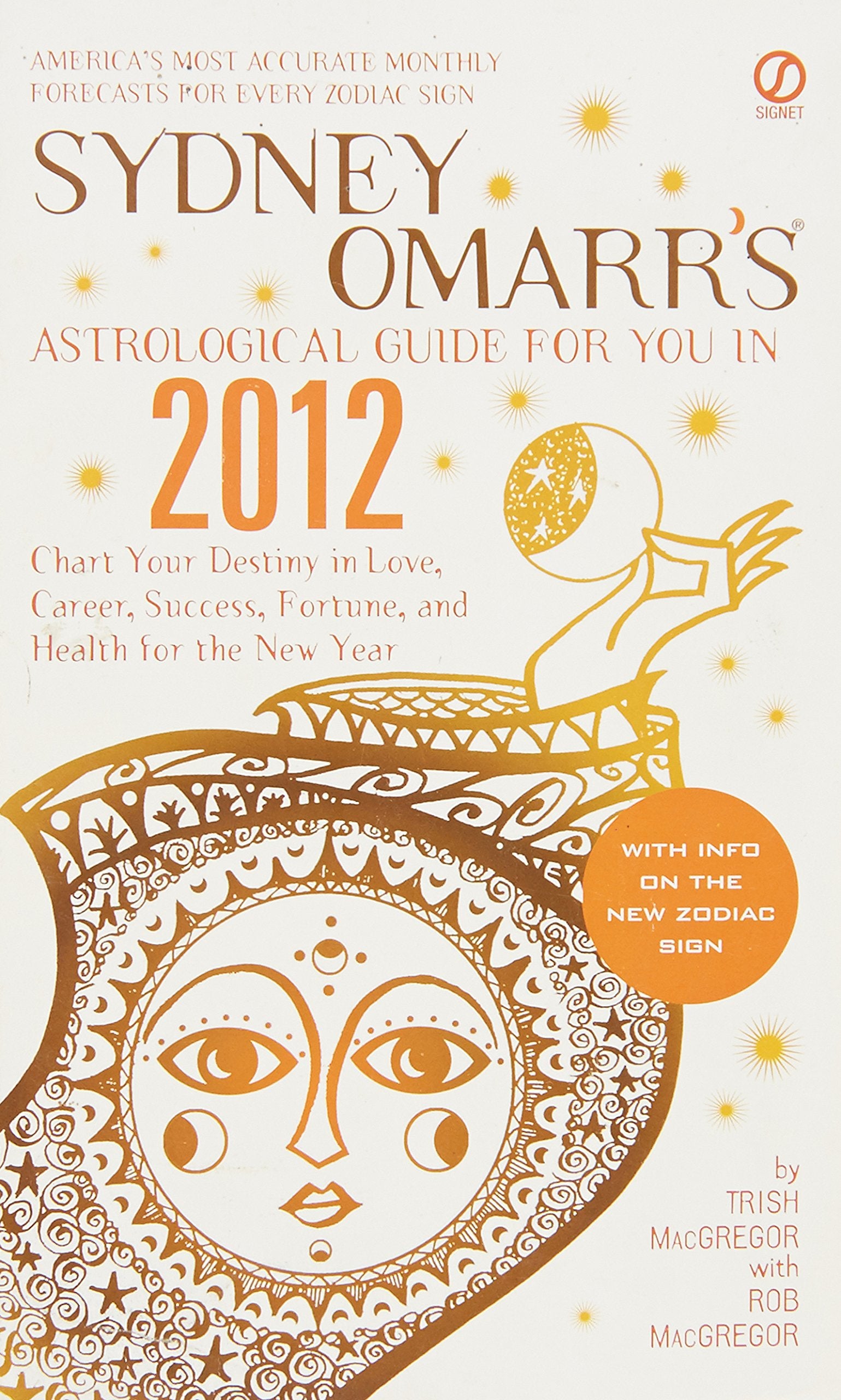 Sydney Omarr's Astrological Guide for You in 2012 (Sydney Omarr's Astrological Guide for You In (Year)) Religion & Esotericism