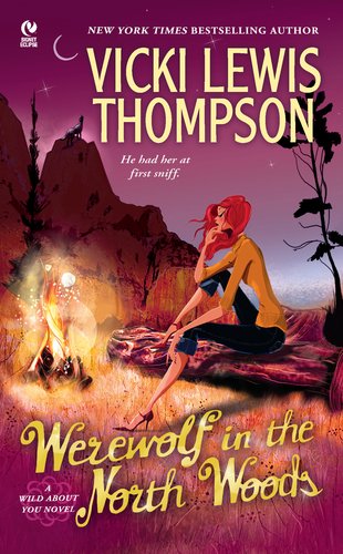 Werewolf in the North Woods: A Wild about You Novel Contemporary literature