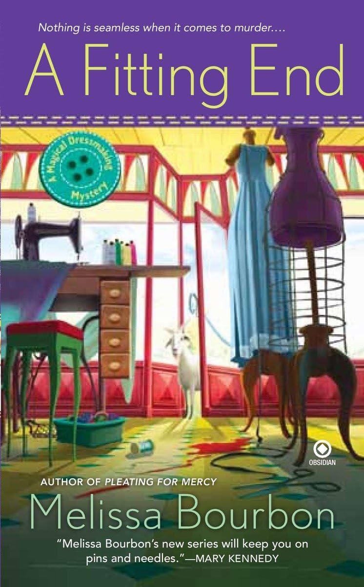 A Fitting End: A Magical Dressmaking Mystery (A Dressmaker's Mystery, Band 2) Contemporary literature