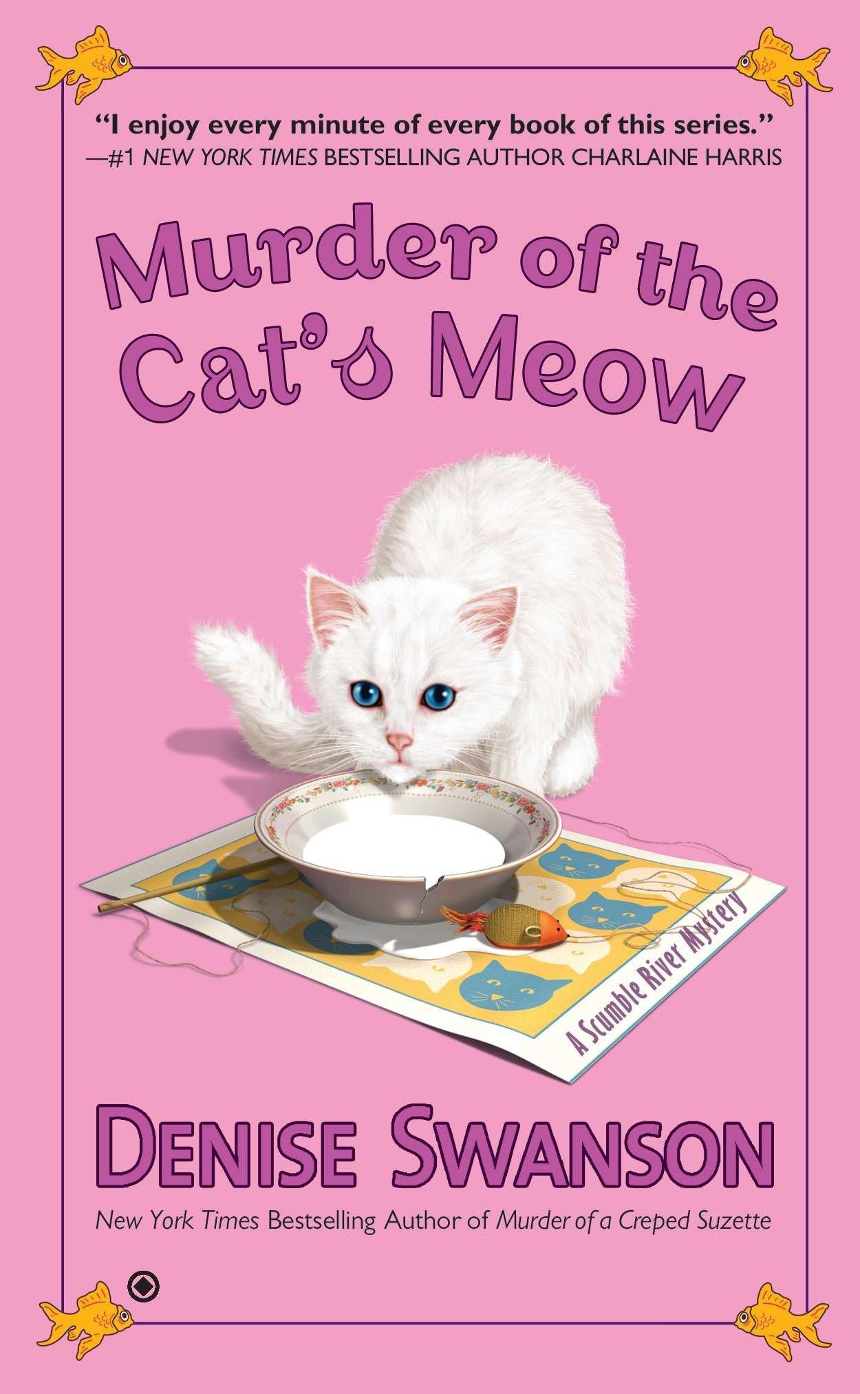 Murder of the Cat's Meow: A Scumble River Mystery Contemporary literature