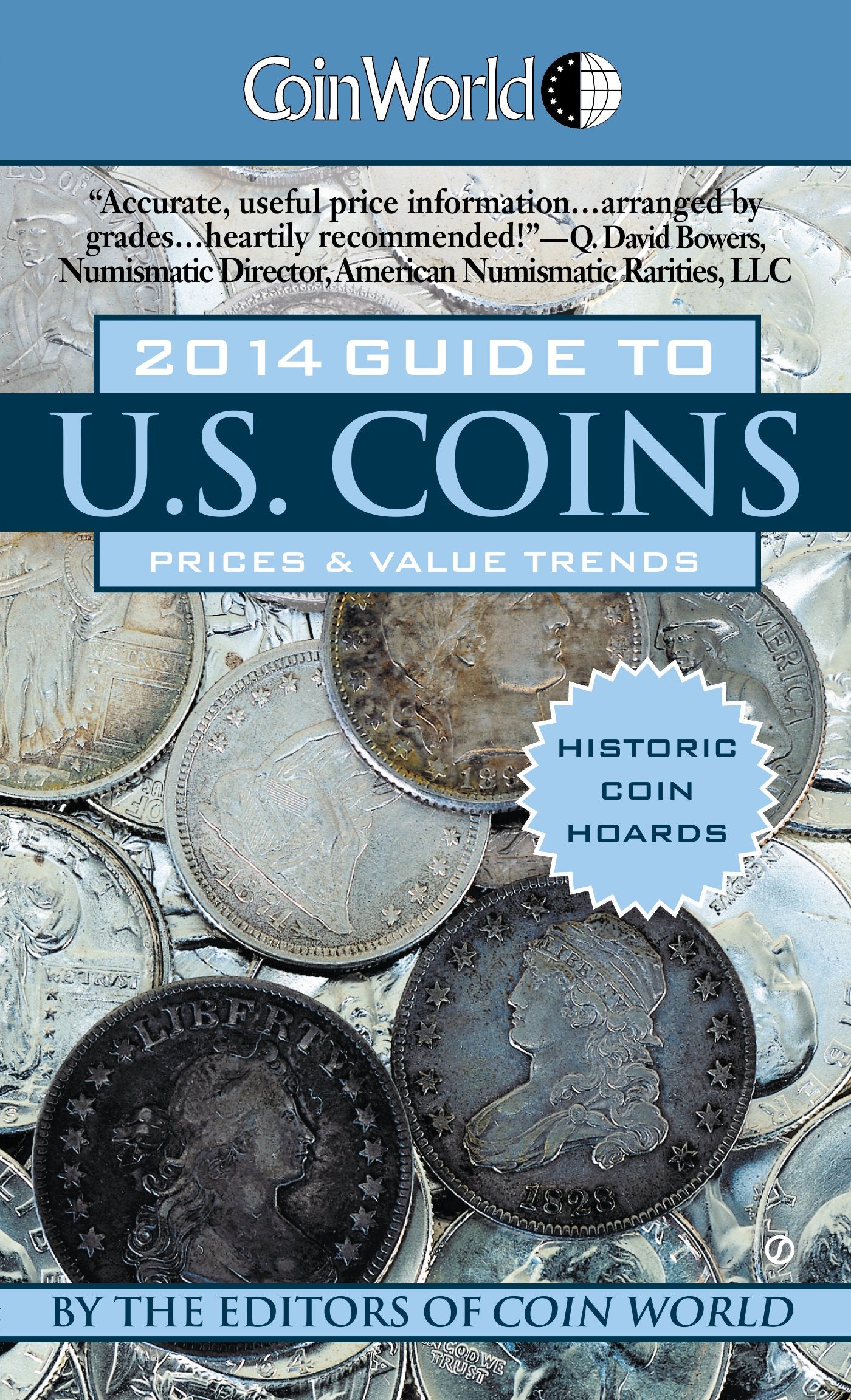 Coin World 2014 Guide to U.S. Coins: Prices & Value Trends book