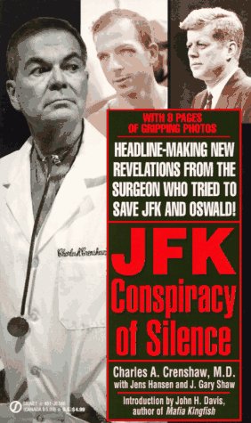 Jfk: Conspiracy of Silence Politics & Society