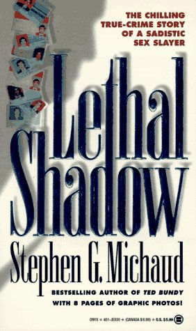 Lethal Shadow: The Untold Story of America's Most Dangerous Criminal And How the U.S. Secret Service Brought Him to Justice Law