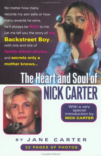 The Heart and Soul of Nick Carter: Secrets Only a Mother Knows Pop culture