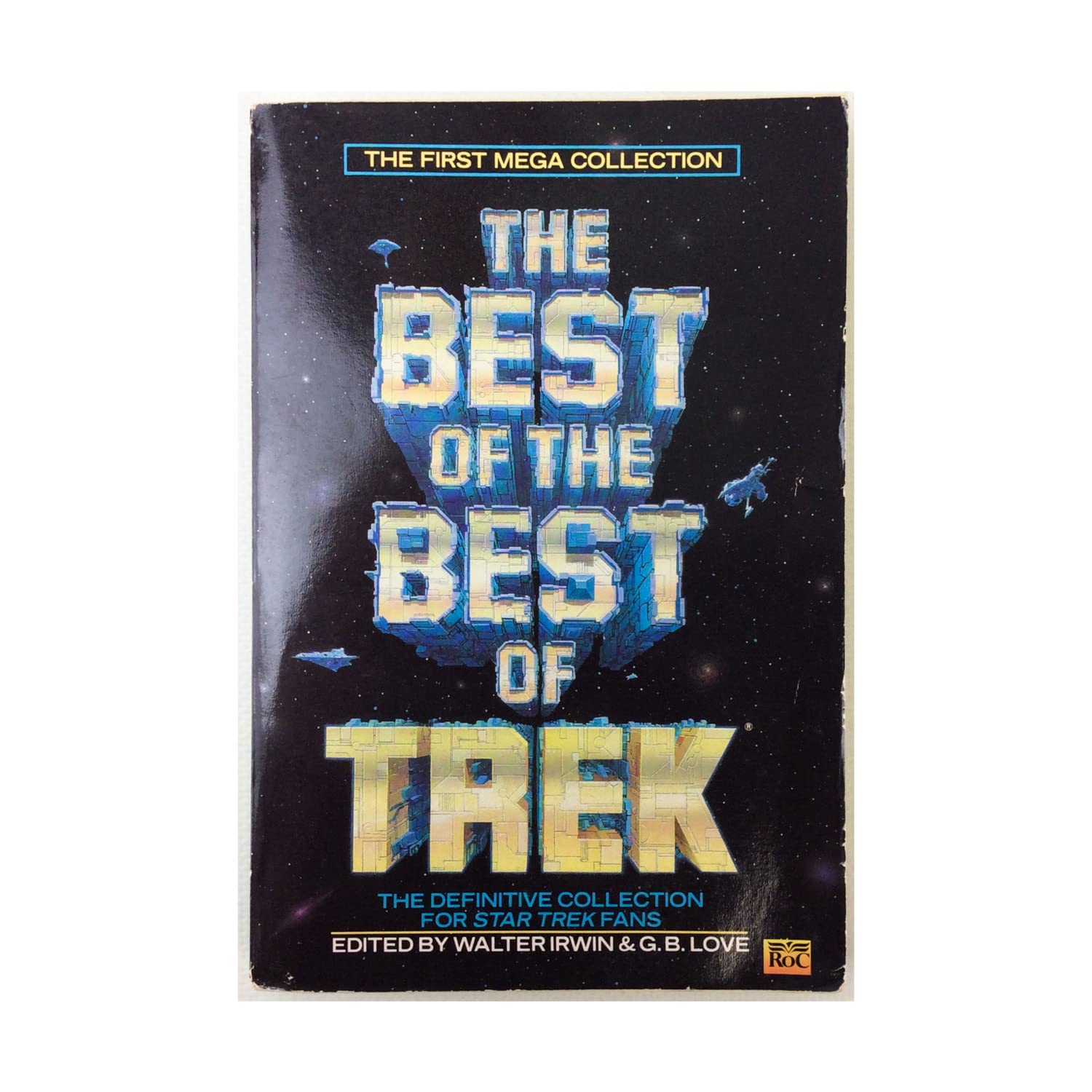The Best of the Best of Trek: From the Magazine For Star Trek Fans Fantasy & Sci-Fi