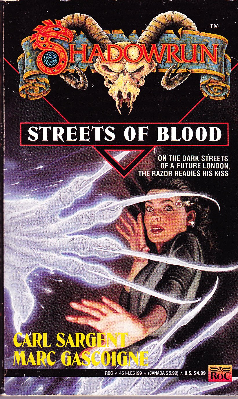 Shadowrun 8: Streets of Blood Fantasy & Sci-Fi