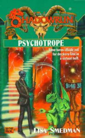 Psychotrope (Shadowrun, Band 33) Urban Fantasy
