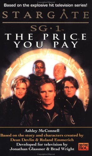 Stargate Sg-1: The Price You Pay Fantasy & Sci-Fi