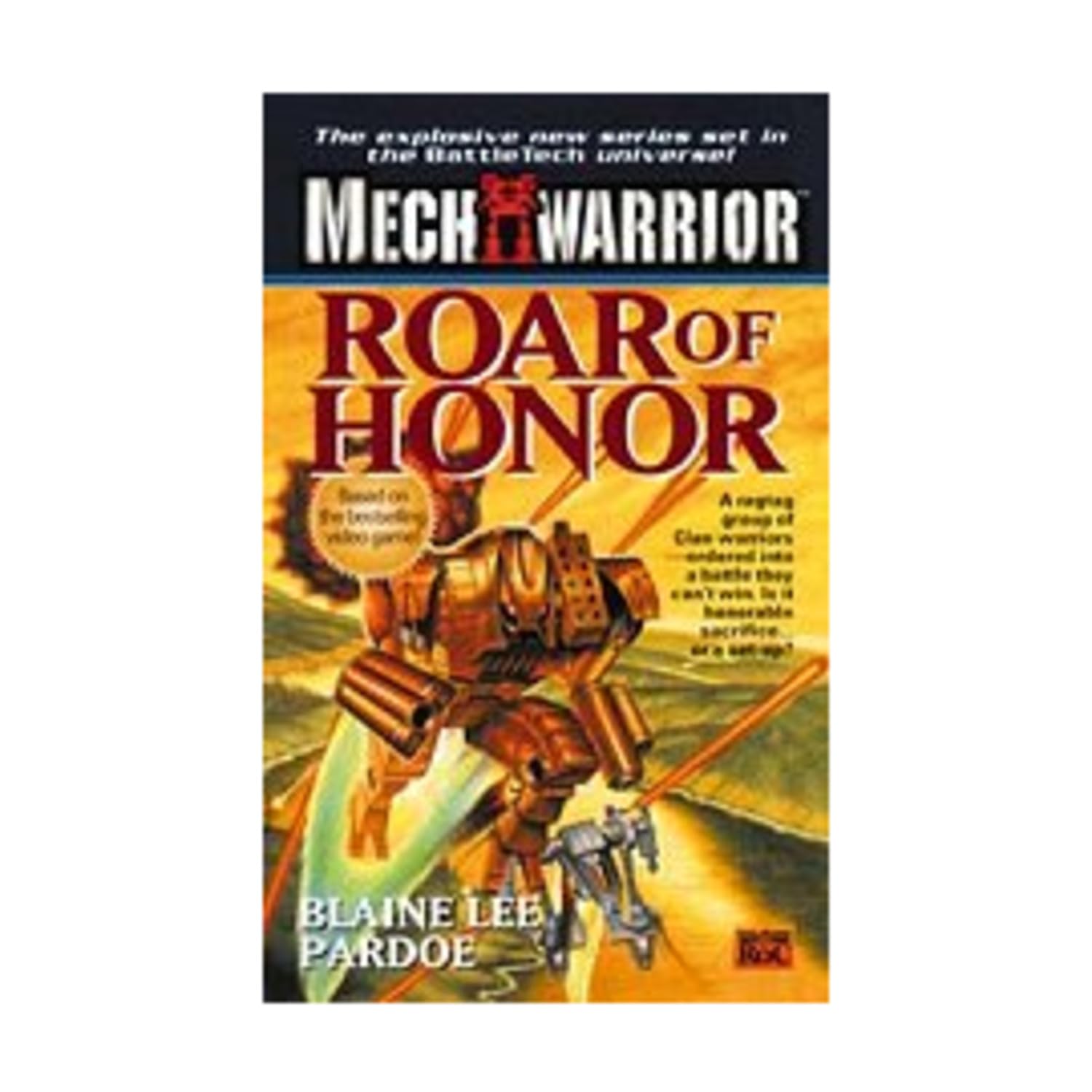 Roar of Honor (Mechwarrior) Action & Adventure