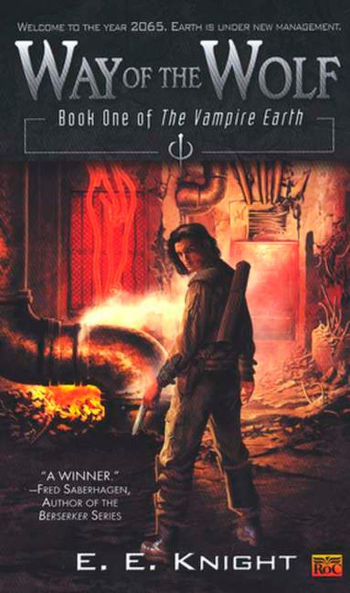 Way of the Wolf: Book One Of The Vampire Earth Action & Adventure