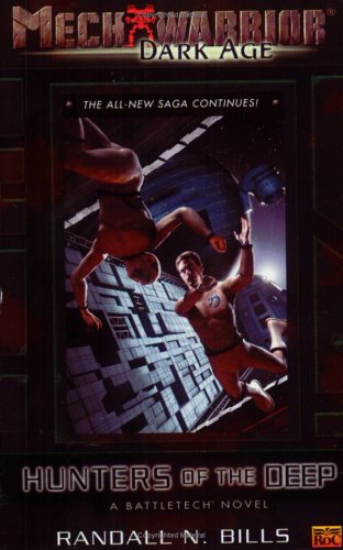 Hunters of the Deep (Mechwarrior, Band 12) Fantasy & Sci-Fi