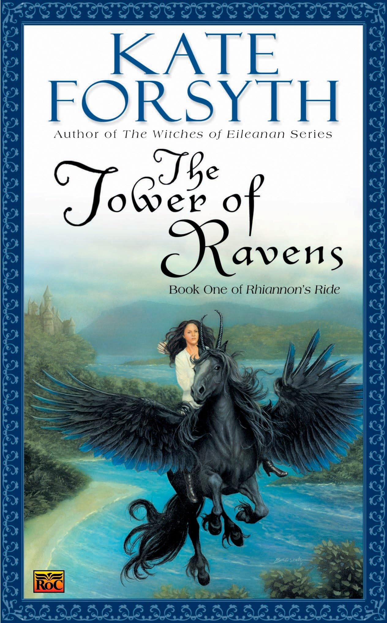 The Tower of Ravens: Book One of Rhiannon's Ride Action & Adventure