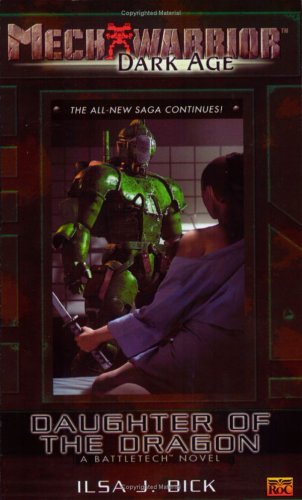 Mechwarrior Dark Age: Daughter of the Dragon Action & Adventure