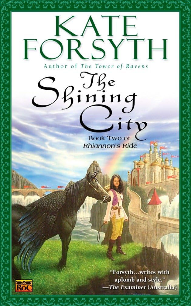 The Shining City: Book Two of Rhiannon's Ride Books