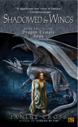 Shadowed by Wings: Book Two of the Dragon Temple Saga Fantasy & Sci-Fi
