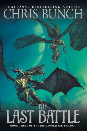 The Last Battle (The Dragonmaster Trilogy, Band 3) Fantasy & Sci-Fi