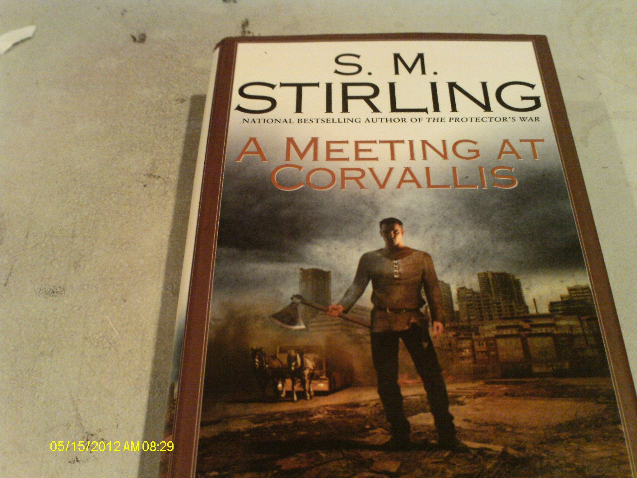 A Meeting at Corvallis (Dies the Fire, 3, Band 3) Fantasy & Sci-Fi