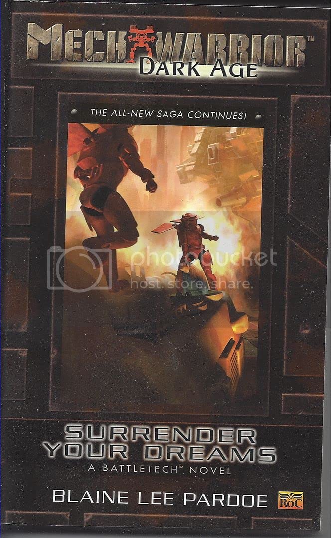 Surrender Your Dreams: A Battletech Novel (Mechwarrior Dark Age, Band 23) Fantasy & Sci-Fi