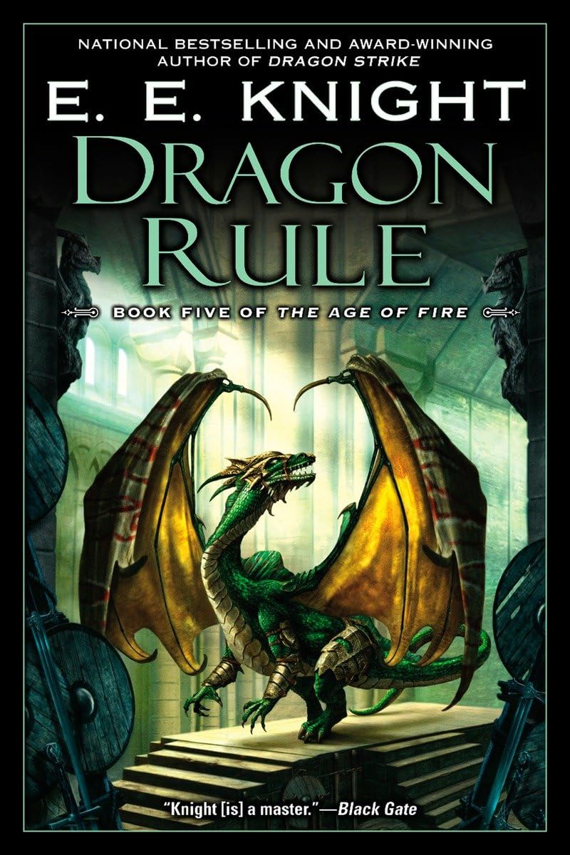 Dragon Rule: Book Five of The Age of Fire Action & Adventure