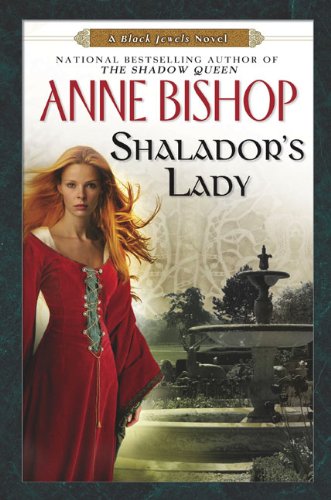 Shalador's Lady: A Black Jewels Novel (Black Jewels Trilogy) Fantasy & Sci-Fi