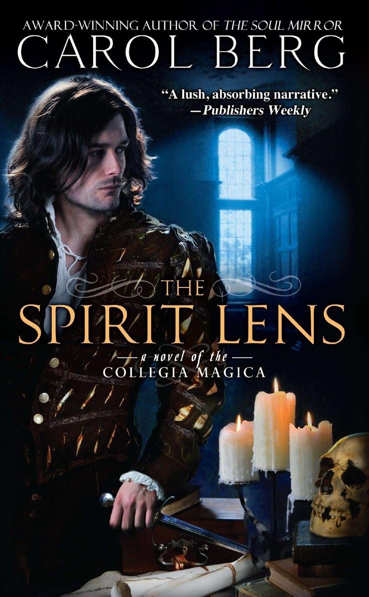 The Spirit Lens: A Novel of the Collegia Magica Action & Adventure