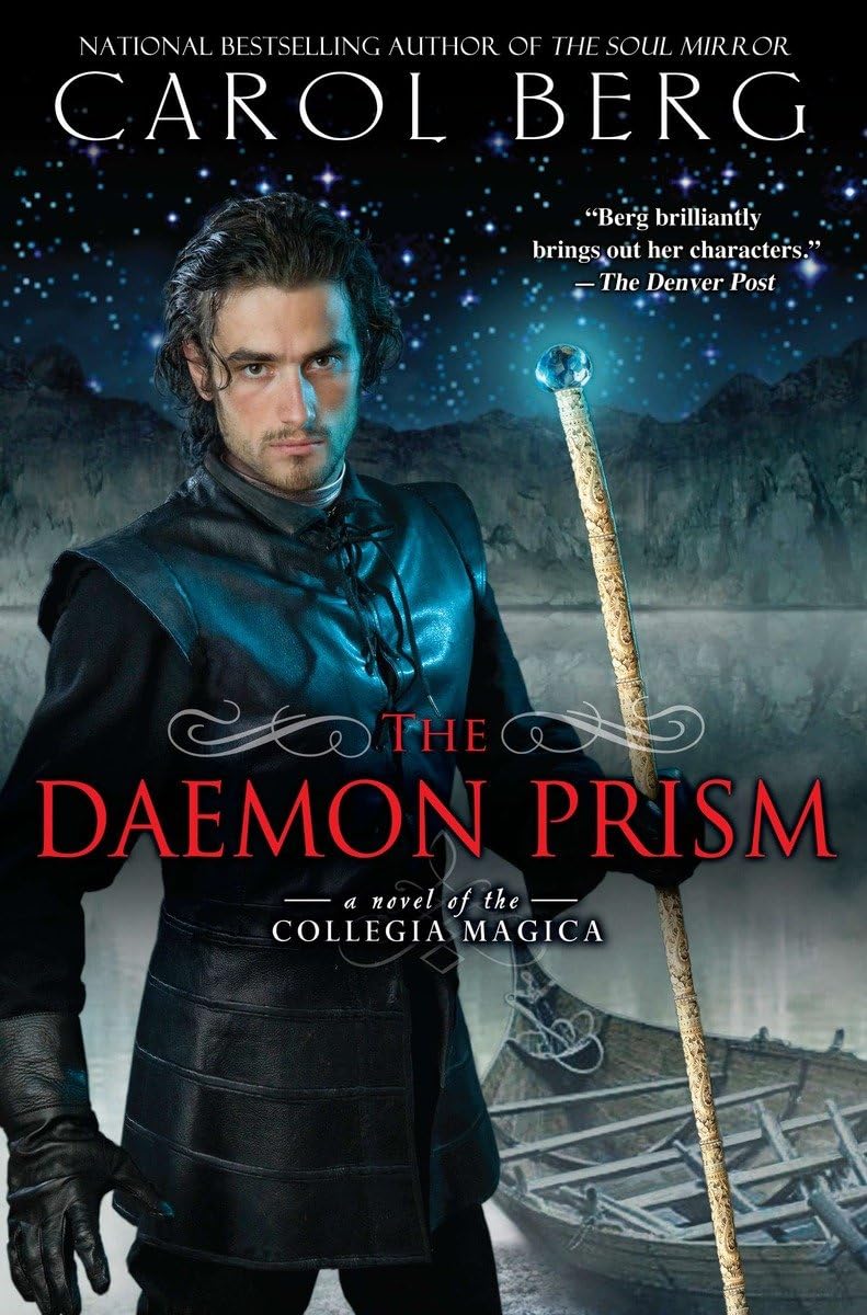 The Daemon Prism: A Novel of the Collegia Magica book