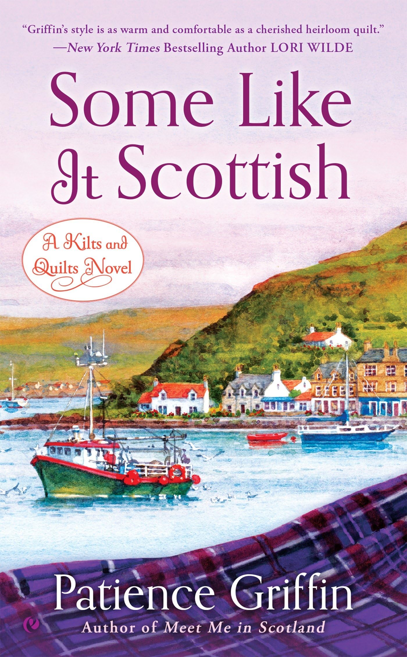 Some Like It Scottish (Kilts and Quilts, Band 3) Humour & Satire