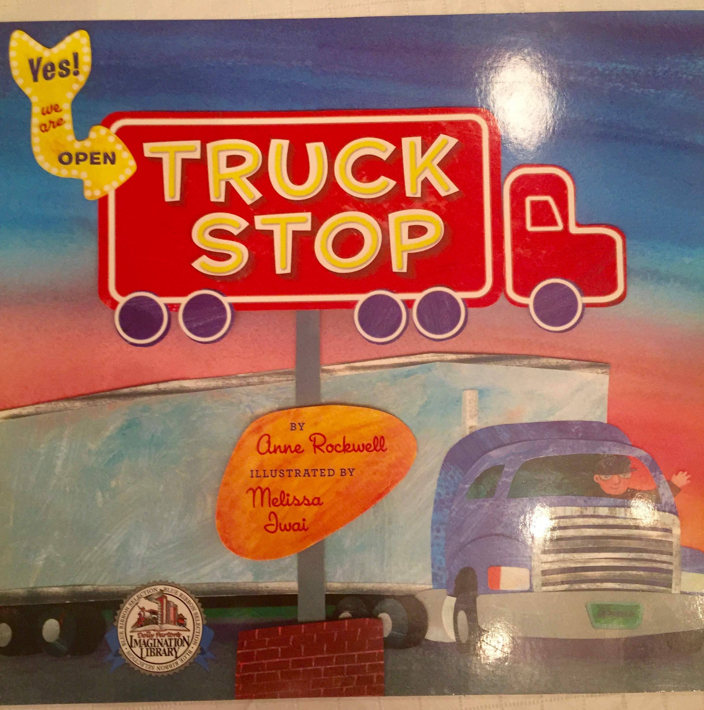 Truck Stop (Dolly Parton's Imagination Library) Books