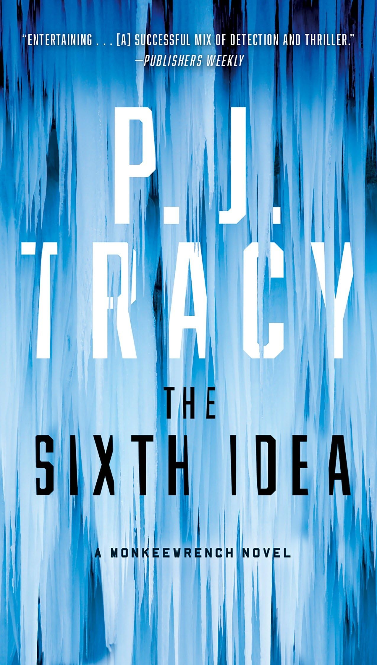 The Sixth Idea (A Monkeewrench Novel, Band 7) Action & Adventure